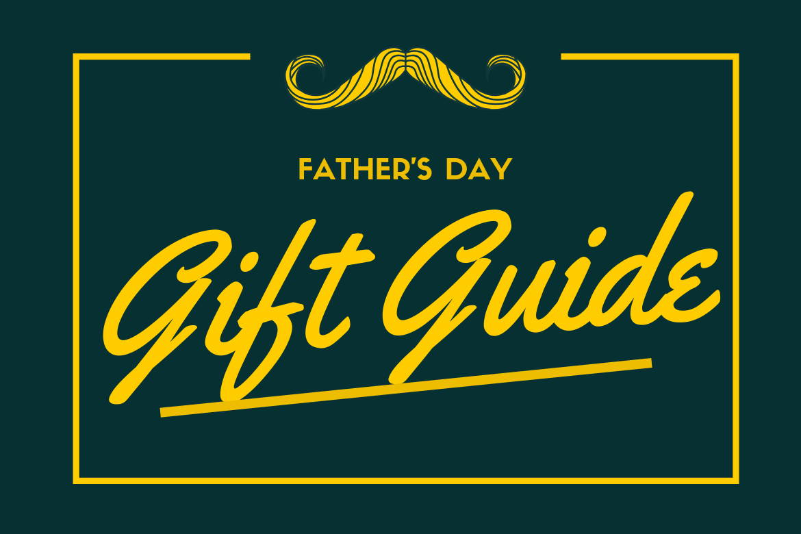 Father's Day Gift Guide